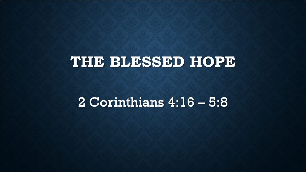 The Blessed Hope